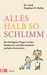 Alles halb so schlimm - Stephan Heinrich Nolte - 9783641212711
