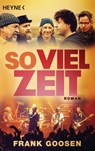 So viel Zeit - Frank Goosen - 9783641215330