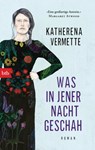 Was in jener Nacht geschah - Katherena Vermette - 9783641218348