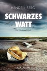 Schwarzes Watt - Hendrik Berg - 9783641220907