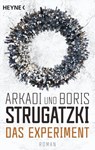 Das Experiment - Boris Strugatzki ; Arkadi Strugatzki - 9783641221744
