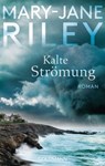 Kalte Strömung - Mary-Jane Riley - 9783641222864