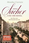 Anna Sacher und ihr Hotel - Monika Czernin - 9783641232849