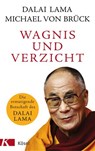 Wagnis und Verzicht - Dalai Lama ; Michael von Brück - 9783641242138