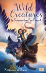 Wild Creatures - Schatten über Fort Fiory - Rhiannon Williams - 9783641242251