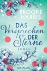 Das Versprechen der Sterne - Brooke Harris - 9783641244583