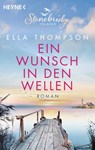 Ein Wunsch in den Wellen - Stonebridge Island 1 - Ella Thompson - 9783641245795