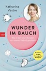 Wunder im Bauch - Katharina Vestre - 9783641246754