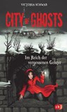 City of Ghosts - Im Reich der vergessenen Geister - Victoria Schwab - 9783641253714