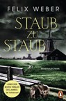 Staub zu Staub - Felix Weber - 9783641254025