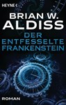 Der entfesselte Frankenstein - Brian W. Aldiss - 9783641256555