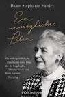 Ein unmögliches Leben - Dame Stephanie Shirley ; Richard Askwith - 9783641257491