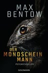 Der Mondscheinmann - Max Bentow - 9783641258375