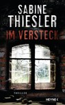 Im Versteck - Sabine Thiesler - 9783641258740