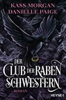Der Club der Rabenschwestern - Kass Morgan ; Danielle Paige - 9783641259648
