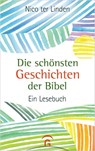 Die schönsten Geschichten der Bibel - Nico ter Linden - 9783641261405