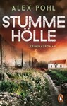 Stumme Hölle - Alex Pohl - 9783641262037