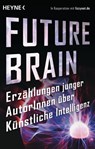 FutureBrain -  - 9783641263171