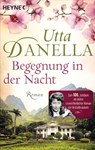 Begegnung in der Nacht - Utta Danella - 9783641263522
