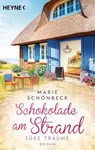 Schokolade am Strand - Süße Träume - Marie Schönbeck - 9783641266936