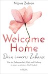Welcome Home – Dein inneres Zuhause - Najwa Zebian - 9783641270070