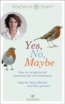 Yes, No, Maybe - Stefanie Stahl - 9783641270216