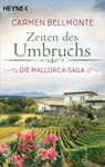 Zeiten des Umbruchs - Carmen Bellmonte - 9783641271732