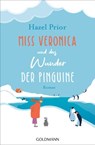 Miss Veronica und das Wunder der Pinguine - Hazel Prior - 9783641272890