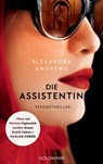 Die Assistentin - Alexandra Andrews - 9783641273064