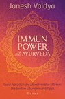 Immunpower mit Ayurveda - Janesh Vaidya - 9783641274047