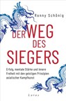 Der Weg des Siegers - Ronny Schönig - 9783641274566