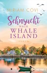 Sehnsucht nach Whale Island - Miriam Covi - 9783641276096