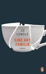 Eine Art Familie - Jo Lendle - 9783641278502