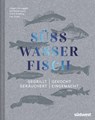 Süßwasserfisch - Jürgen Kernegger - 9783641280352