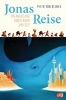 Jonas Reise – Ein Abenteuer durch Raum und Zeit - Peter von Becker - 9783641283216
