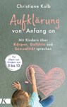 Aufklärung von Anfang an - Christiane Kolb - 9783641289119