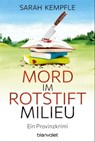 Mord im Rotstiftmilieu - Sarah Kempfle - 9783641292034