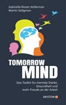Tomorrowmind - Gabriella Rosen Kellerman ; Martin Seligman - 9783641292188