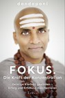 Fokus. Die Kraft der Konzentration - Dandapani - 9783641292485