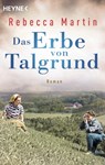 Das Erbe von Talgrund - Rebecca Martin - 9783641298951