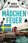 Mädchenfeuer - Anna Jansson - 9783641303808
