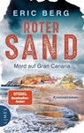 Roter Sand - Mord auf Gran Canaria - Eric Berg - 9783641304706