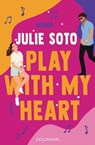 Not Another Love Song - Julie Soto - 9783641304904