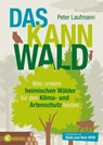 Das kann Wald - Peter Laufmann - 9783641311766