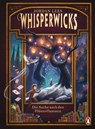 Whisperwicks – Die Suche nach den Flüsterflammen - Jordan Lees - 9783641312305