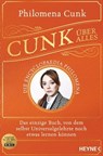 Cunk über alles – Die Encyclopaedia Philomena - Philomena Cunk - 9783641317133