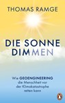 Die Sonne dimmen - Thomas Ramge - 9783641318079