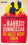 Der Rabbi und der Kommissar: Du sollst nicht lügen - Michel Bergmann ; Joscha Faralisch - 9783641319441