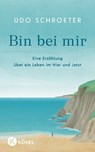 Bin bei mir - Udo Schroeter - 9783641320881