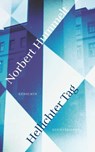 Hellichter Tag - Norbert Hummelt - 9783641324179